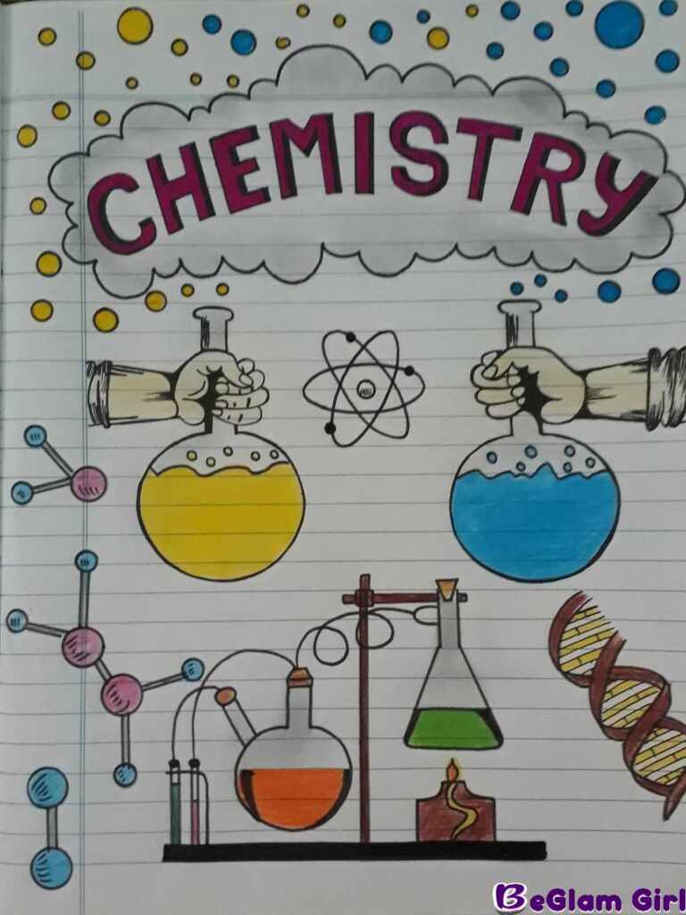 Get Some Ideas for the Chemistry Project Front Page from Here: