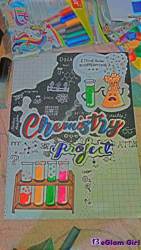 Get Some Ideas for the Chemistry Project Front Page from Here: